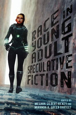 Race in Young Adult Speculative Fiction (Children's Literature Association Series)