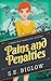 Pains and Penalties (Geeks and Things Cozy Mysteries #1)