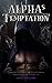Alpha's Temptation: Romance for Shifter Paranormal Series Bundle: Books 1-6