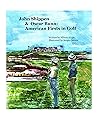 John Shippen & Oscar Bunn: American Firsts in Golf (It Happened on LI Books)