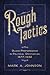 Rough Tactics: Black Perfor...