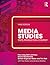 Media Studies: Texts, Production, Context