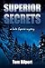 Superior Secrets: a Lake Su...