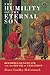 The Humility of the Eternal Son: Reformed Kenoticism and the Repair of Chalcedon (Current Issues in Theology, Series Number 18)