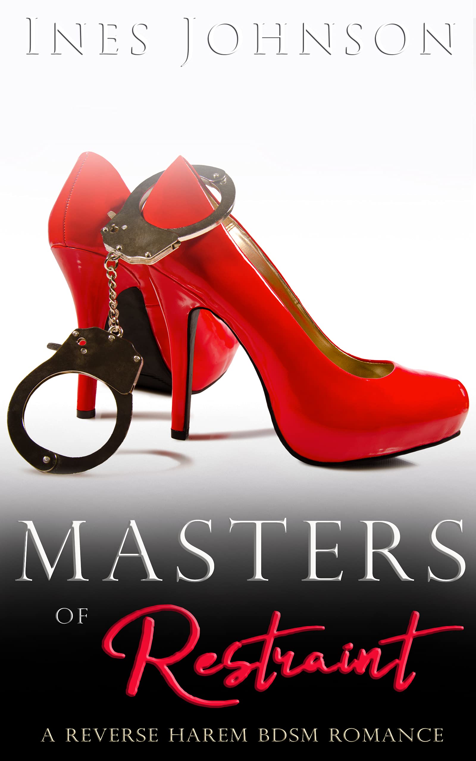 Masters of Restraint (Her Masters, #1)