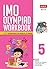 International Mathematics Olympiad Work Book -Class 5