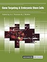 Gene Targeting and Embryonic Stem Cells Gene Targeting and Embryonic Stem Cells