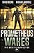 Prometheus Wakes (The Great Insurrection)