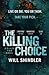 The Killing Choice (DI Alex Finn)