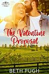 The Valentine Proposal by Beth Pugh