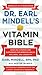 Dr. Earl Mindell's Vitamin Bible by Earl Mindell