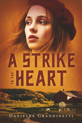 A Strike to the Heart (Strike to the Heart, #1)