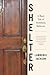 Shelter: A Black Tale of Ho...