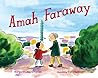 Amah Faraway by Margaret Chiu Greanias