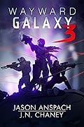 Wayward Galaxy 3 (Wayward Galaxy, #3)