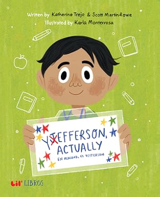 Yefferson, Actually / En realidad, es Yefferson (Bilingual: English/Spanish) (Lil Libros/ Lil Books) (English and Spanish Edition)