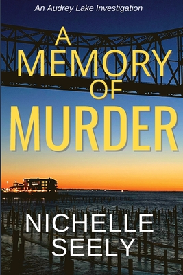 A Memory of Murder (Audrey Lake Investigations)
