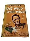 East Wind: West Wind