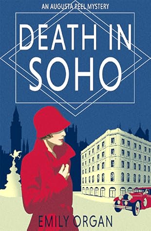 Death in Soho (Augusta Peel #1)