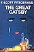 The Great Gatsby by F. Scott Fitzgerald