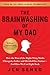 The Brainwashing of My Dad: How the Rise of the Right-Wing Media Changed a Father and Divided Our Nation―And How We Can Fight Back