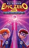 Epic Zero 3: Tales of a Super Lame Last Hope