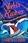 Wave Riders