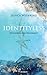 Identityless - Scherben der...