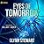 Eyes of Tomorrow (Shadow of Terra, #3)