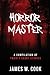 Horror Master by James W. Cook