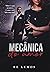 MECÂNICA DO AMOR: LIVRO ÚNICO