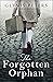 The Forgotten Orphan: The heartbreaking and gripping World War 2 historical novel