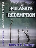 Pulaski's Redemption