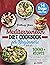 Mediterranean Diet Cookbook for Beginners 2022 by Romilda Bake