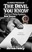 The Devil You Know (The Eri...