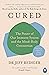 Cured: The Power of Our Imm...