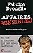Affaires sensibles by Fabrice DROUELLE