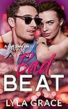 Bad Beat