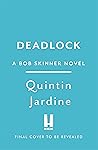 Book cover for Deadlock (Bob Skinner Book 33)