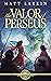 The Valor of Perseus (Tapes...