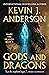 Gods and Dragons (Wake the Dragon #3)
