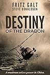 Destiny of the Dragon (Brad and May, #1) Destiny of the Dragon (Brad and May, #1)