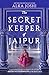 The Secret Keeper of Jaipur