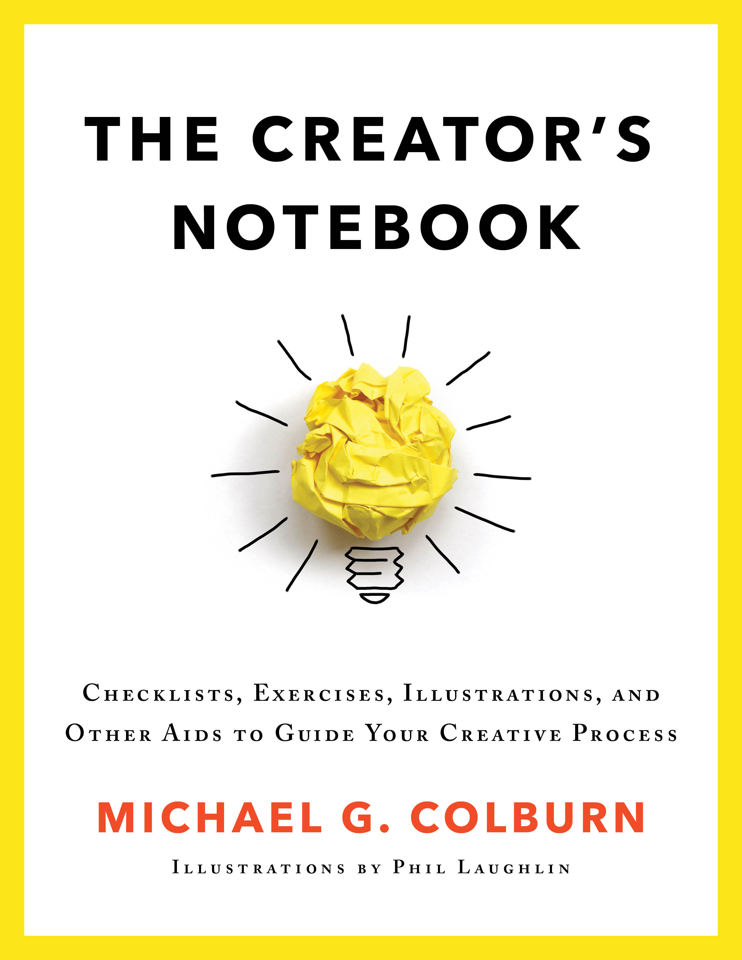 The Creator's Notebook (Invent, Innovate & Prosper #2)
