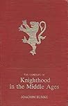 The Concept of Knighthood in the Middle Ages (Ams Studies in ... by Joachim Bumke