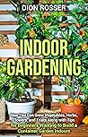 Indoor Gardening:...