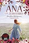 Ana, la de Avonlea by L.M. Montgomery