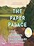 The Paper Palace