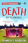 Death by Flamenco by Jennifer S. Alderson