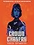 Crownchasers (Crownchasers, #1)